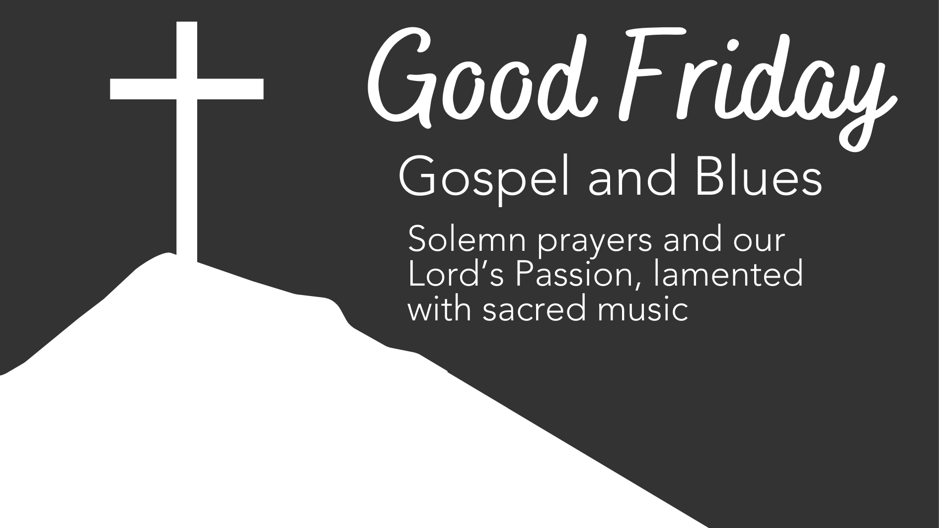 Gospel and blues Good Friday service