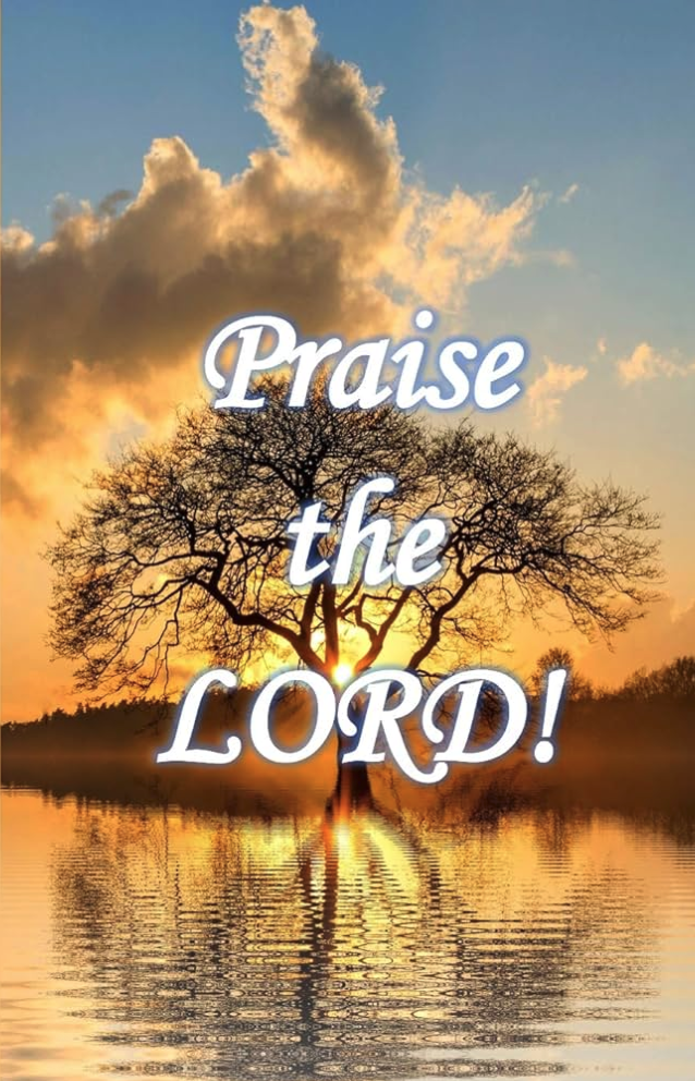 Praise the Lord!