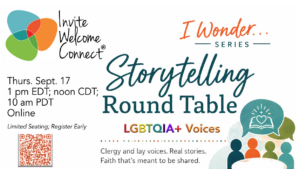 Invite, Welcome, Connect invites you to a Storytelling Round Table event.